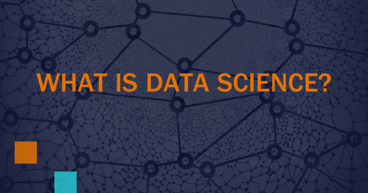 What is data science? — School of Data Science