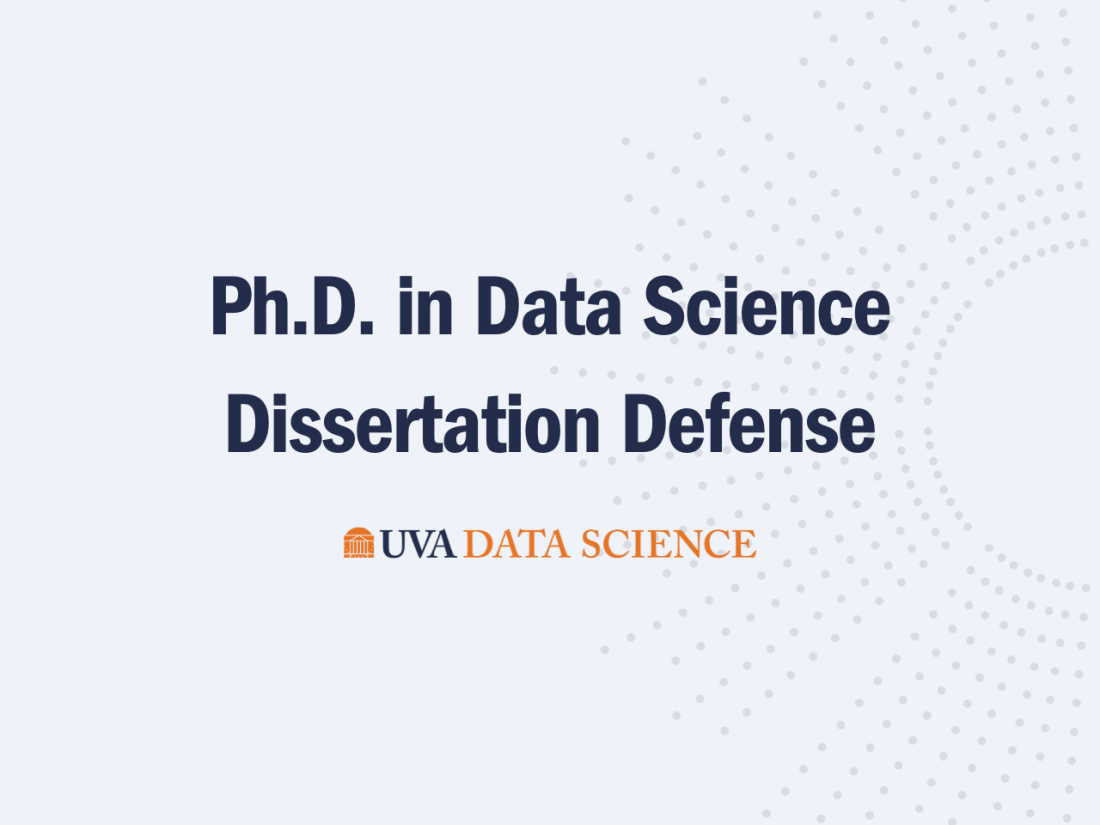 Ph.D. in Data Science Dissertation Defense