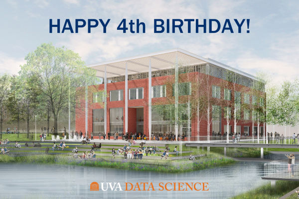 Happy Fourth Birthday School of Data Science artist rendering of building to come